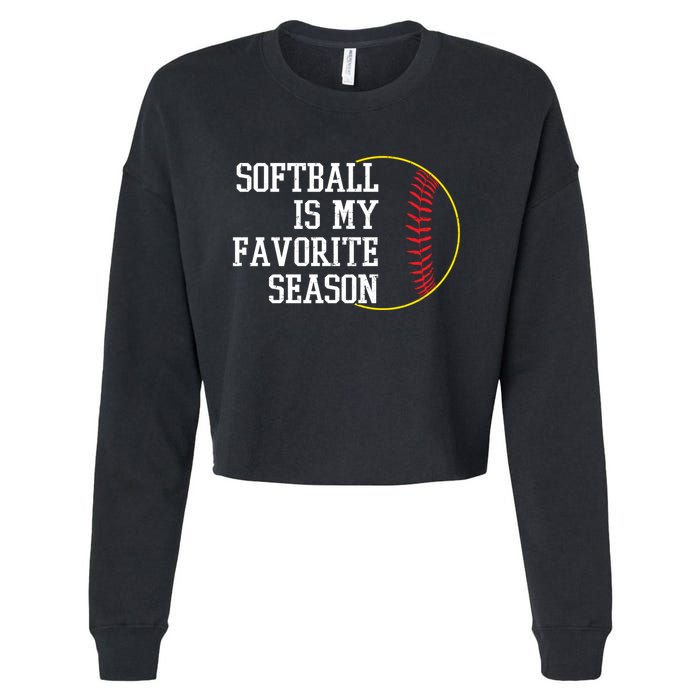 Softball Is My Favorite Season Cropped Pullover Crew