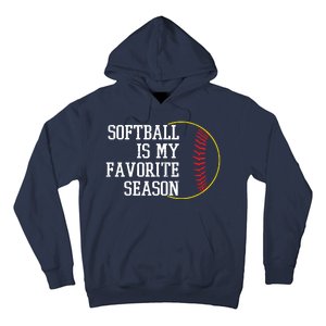 Softball Is My Favorite Season Hoodie