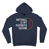 Softball Is My Favorite Season Hoodie