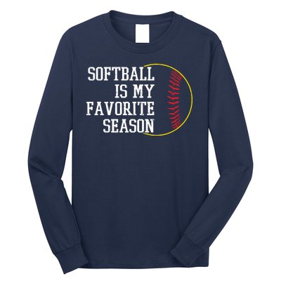 Softball Is My Favorite Season Long Sleeve Shirt