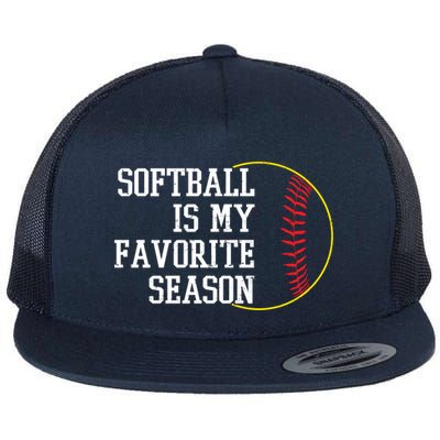 Softball Is My Favorite Season Flatbill Hat