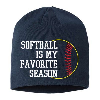 Softball Is My Favorite Season Sustainable Beanie