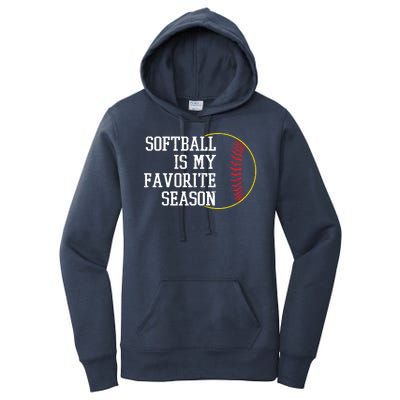 Softball Is My Favorite Season Women's Pullover Hoodie