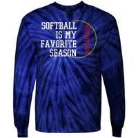 Softball Is My Favorite Season Tie-Dye Long Sleeve Shirt