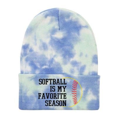 Softball Is My Favorite Season Tie Dye 12in Knit Beanie