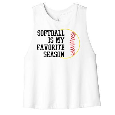 Softball Is My Favorite Season Women's Racerback Cropped Tank