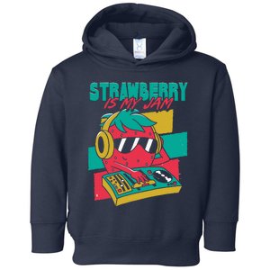 Strawberry Is My Jam Toddler Hoodie