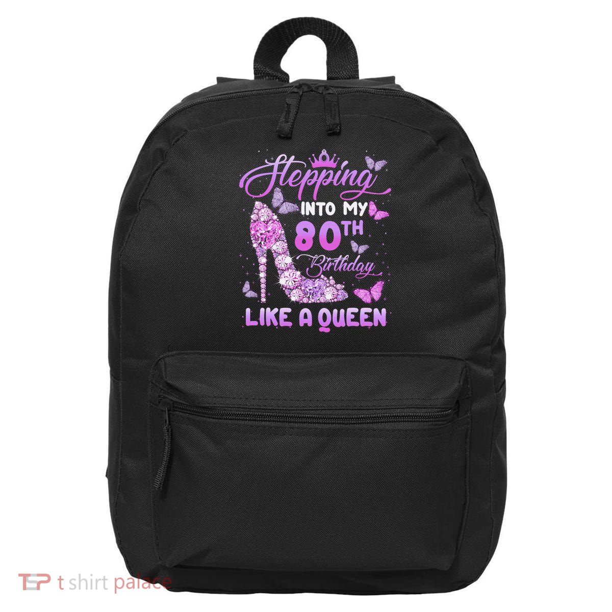Stepping Into My 80th Birthday Diamond Crown 16 in Basic Backpack