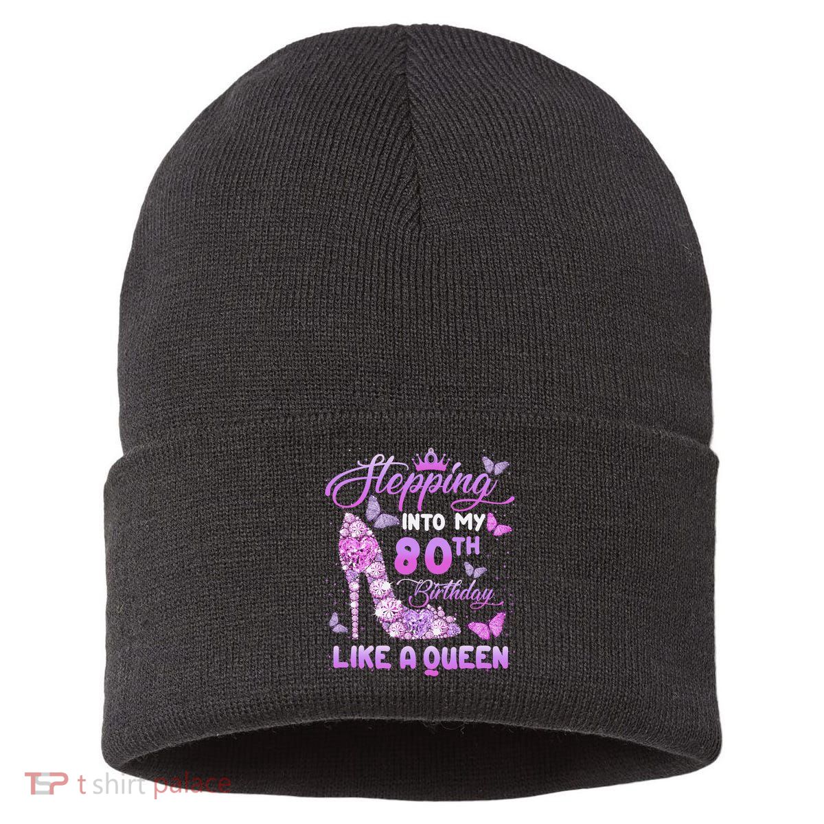 Stepping Into My 80th Birthday Diamond Crown Sustainable Knit Beanie
