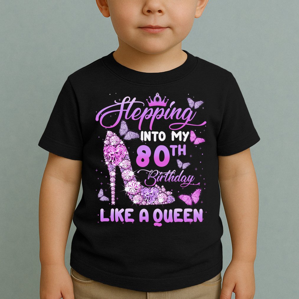 Stepping Into My 80th Birthday Diamond Crown Toddler T-Shirt