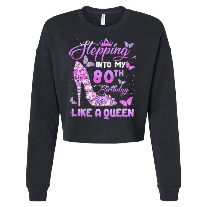 Stepping Into My 80th Birthday Diamond Crown Cropped Pullover Crew