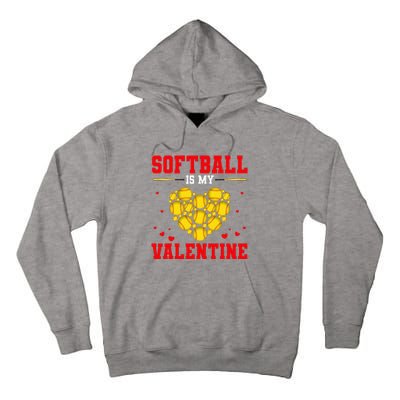 Softball Is My Valentine Softball Heart Softball Lover Gifts Tall Hoodie