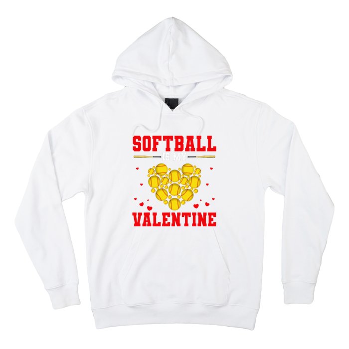 Softball Is My Valentine Softball Heart Softball Lover Gifts Hoodie