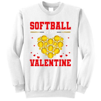 Softball Is My Valentine Softball Heart Softball Lover Gifts Sweatshirt