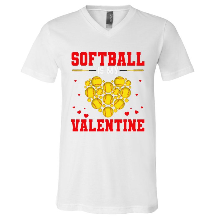 Softball Is My Valentine Softball Heart Softball Lover Gifts V-Neck T-Shirt