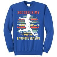 Soccer Is My Favorite Season Vintage Funny Soccer Gift Sweatshirt