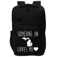 Someone In Michigan Loves Me! Cute State Gift Impact Tech Backpack
