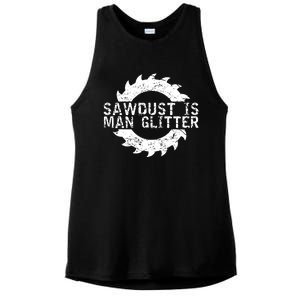 Sawdust Is Man Woodworking Fathers Day Gift Ladies PosiCharge Tri-Blend Wicking Tank