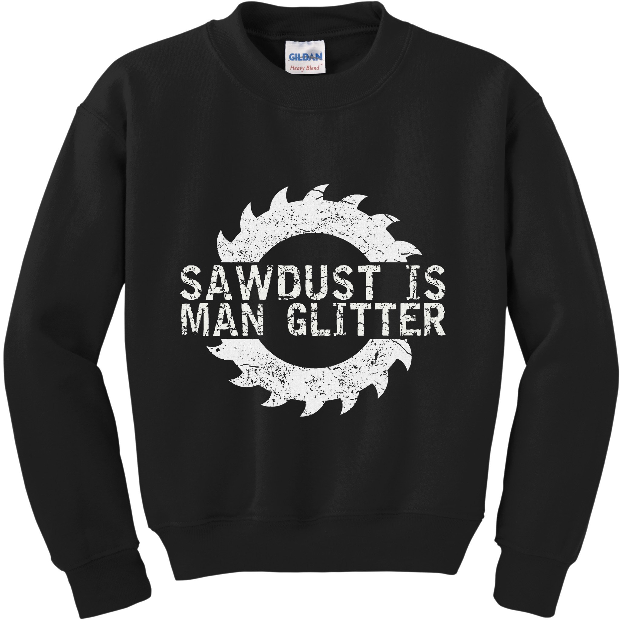 Sawdust Is Man Woodworking FatherS Day Gift Kids Sweatshirt