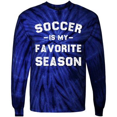 Soccer Is My Favorite Season Tie-Dye Long Sleeve Shirt