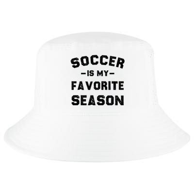 Soccer Is My Favorite Season Cool Comfort Performance Bucket Hat