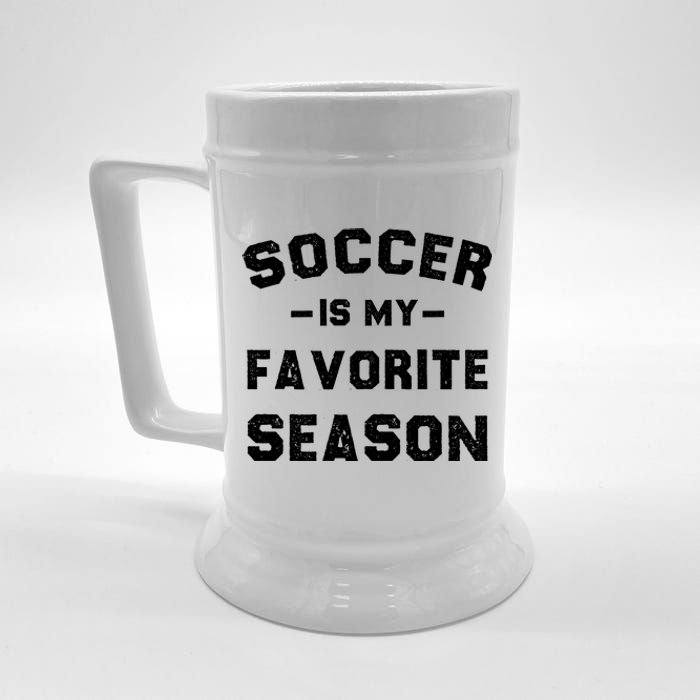 Soccer Is My Favorite Season Beer Stein