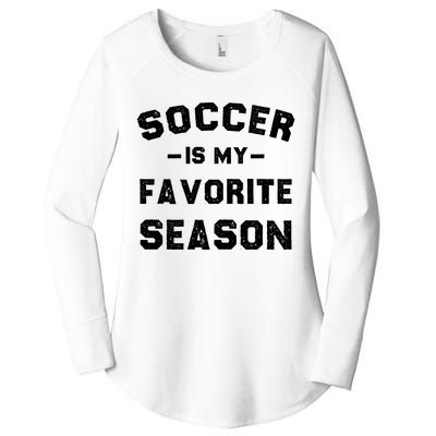 Soccer Is My Favorite Season Women's Perfect Tri Tunic Long Sleeve Shirt