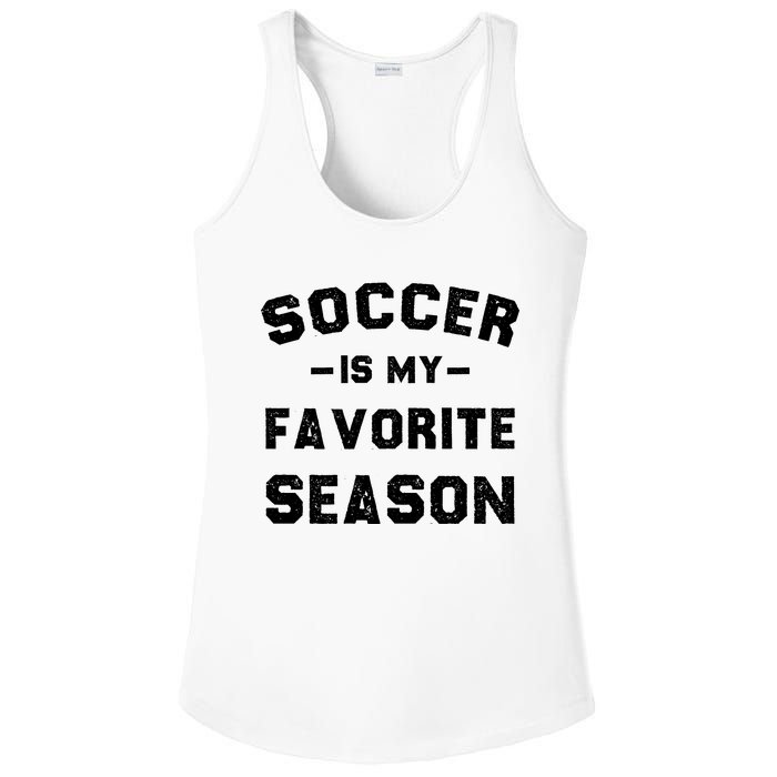 Soccer Is My Favorite Season Ladies PosiCharge Competitor Racerback Tank