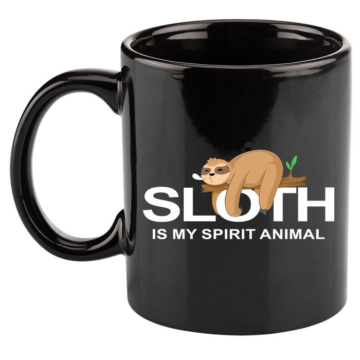 SLOTH IS MY SPIRIT ANIMAL 11oz C Handle Ceramic Mug