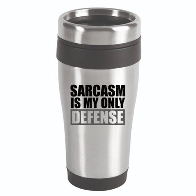 Sarcasm Is My Only Defense 16oz Travel Tumbler