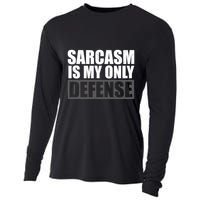 Sarcasm Is My Only Defense Cooling Performance Long Sleeve Crew