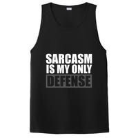 Sarcasm Is My Only Defense PosiCharge Competitor Tank