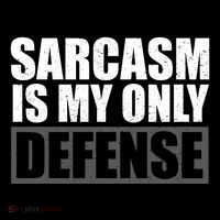 Sarcasm Is My Only Defense Valucap Bio-Washed Visor