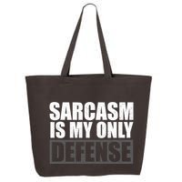Sarcasm Is My Only Defense 25L Jumbo Tote