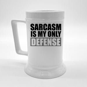 Sarcasm Is My Only Defense Beer Stein