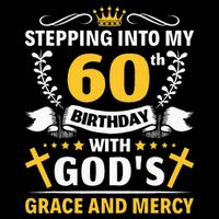 Stepping into my 60th birthday with gods grace and mercy Drawstring Bag