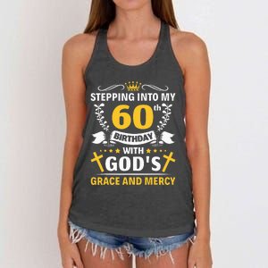 Stepping into my 60th birthday with gods grace and mercy Women's Knotted Racerback Tank