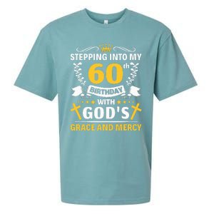 Stepping into my 60th birthday with gods grace and mercy Sueded Cloud Jersey T-Shirt