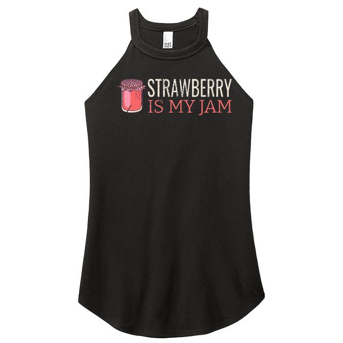 Strawberry Is My Jam For Strawberry Lover Women's Perfect Tri Rocker Tank