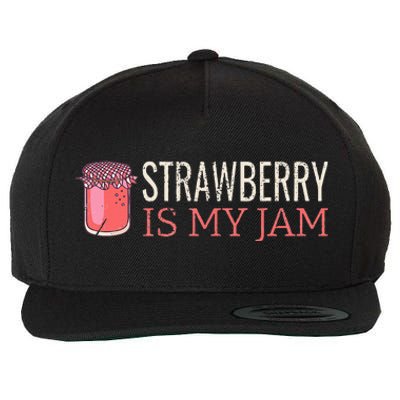 Strawberry Is My Jam For Strawberry Lover Wool Snapback Cap