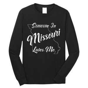 Someone In Missouri Loves Me State Map Outline Long Sleeve Shirt