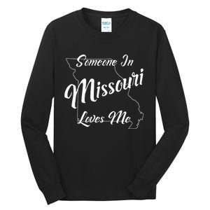 Someone In Missouri Loves Me State Map Outline Tall Long Sleeve T-Shirt