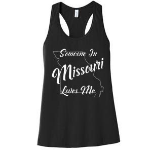 Someone In Missouri Loves Me State Map Outline Women's Racerback Tank