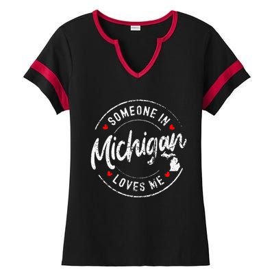 Someone In Michigan Loves Me Distressed Vintage Design Ladies Halftime Notch Neck Tee