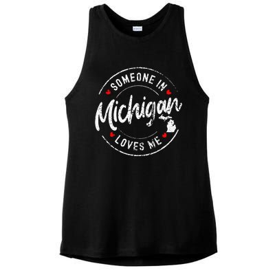 Someone In Michigan Loves Me Distressed Vintage Design Ladies PosiCharge Tri-Blend Wicking Tank