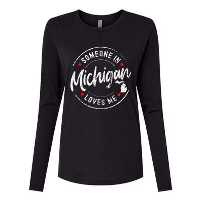 Someone In Michigan Loves Me Distressed Vintage Design Womens Cotton Relaxed Long Sleeve T-Shirt