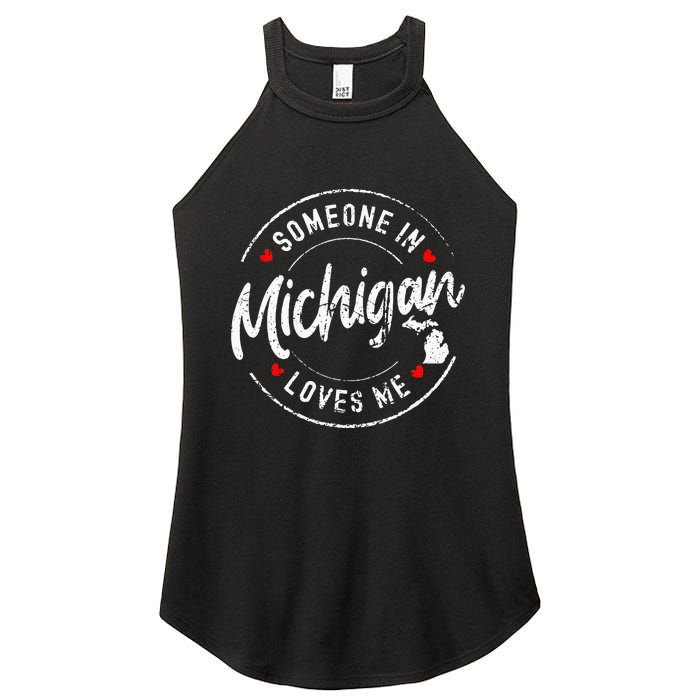 Someone In Michigan Loves Me Distressed Vintage Design Women's Perfect Tri Rocker Tank