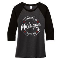 Someone In Michigan Loves Me Distressed Vintage Design Women's Tri-Blend 3/4-Sleeve Raglan Shirt