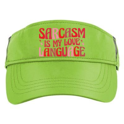 Sarcasm Is My Love Language Gift Adult Drive Performance Visor