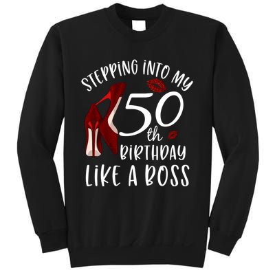 Stepping Into My 50th Birthday Like A Boss Gift 50 Years Old Sweatshirt